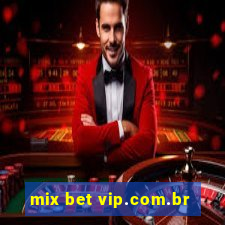 mix bet vip.com.br